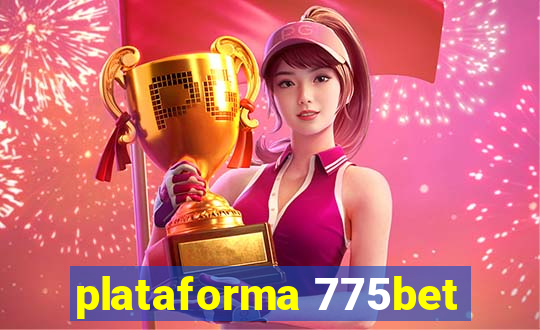 plataforma 775bet